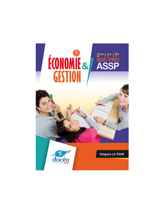 2de - 1re - Tle Manuel -BAC PRO ASSP Economie et Gestion