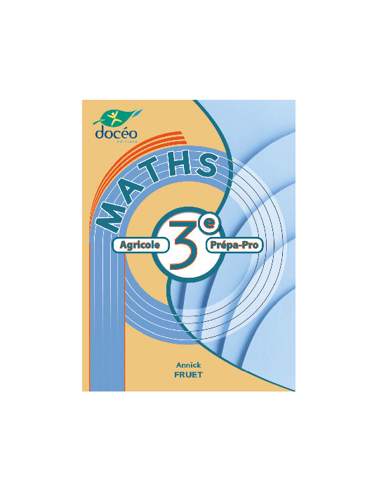 Troisième Prépa-métiers- Manuel- Mathématiques