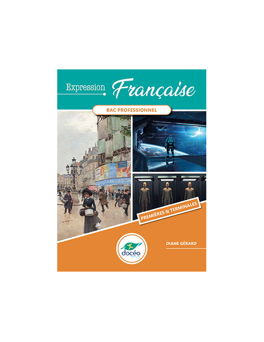 1ere Terminale Bac Pro - Manuel + Exercices- Français