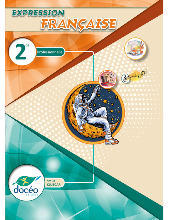 2nde Bac Pro -Manuel + Exercices - Français