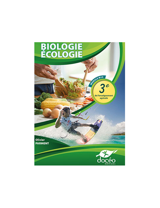 3eme Agricole - Manuel + Exercices - Biologie - Ecologie