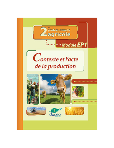 2nde Bac Pro Agricole Secteur Production Manuel +...
