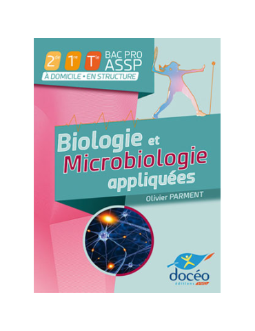2nde - 1re - Tle BAC PRO ASSP-SAPAT -Biologie -...