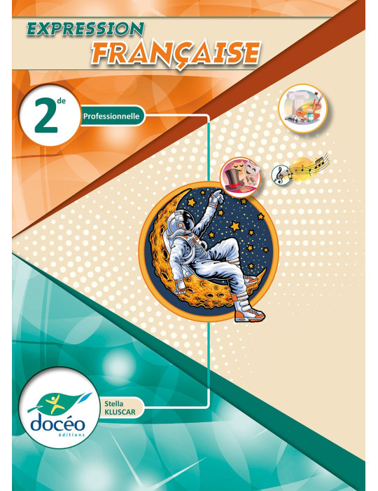 2nde Bac Pro -Manuel + Exercices - Français