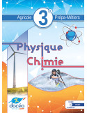 Manuel + Exercices - Physique-Chimie -3eme Agricole