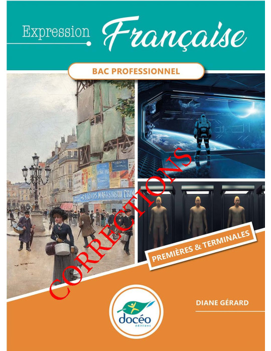 1ere Terminale Bac Pro - Corrections - Français