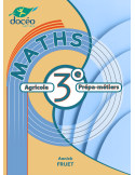Manuel -Exercices- Maths-3eme Prépa Métiers- 3eme Agricole