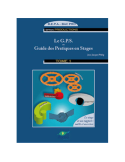 Le Guide Pratique en Stages - Le stage et son rapport : outils et exercices Tome 3 et 4