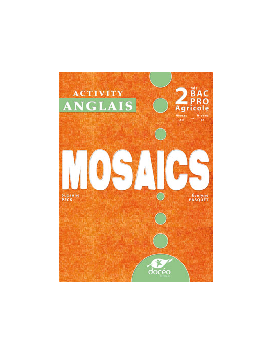 Cahier d'activités-2de Bac Pro Agricole-Anglais