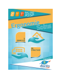 2nde 1ere term Bac Pro ASSP-SAPAT - Corrections - Ergonomie Soins - A domicile En Structure