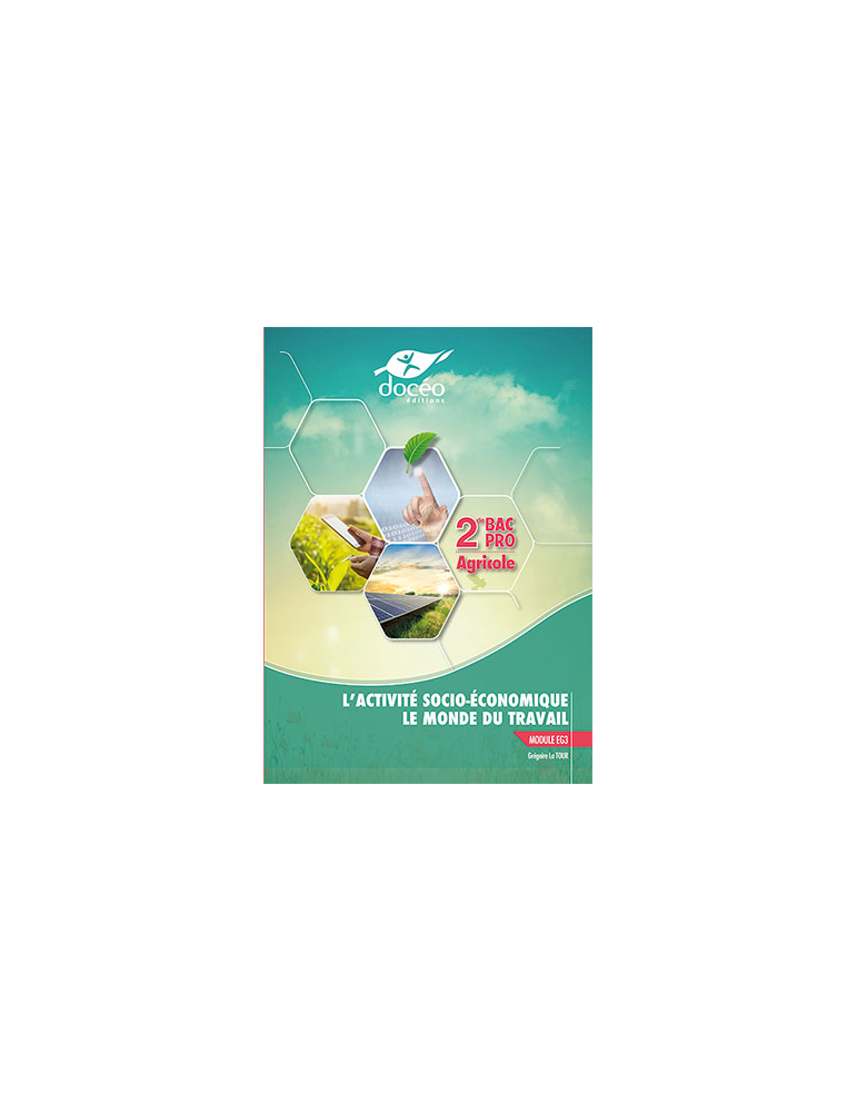 2nde Professionnelle Agricole -Manuel + Exercices -Economie