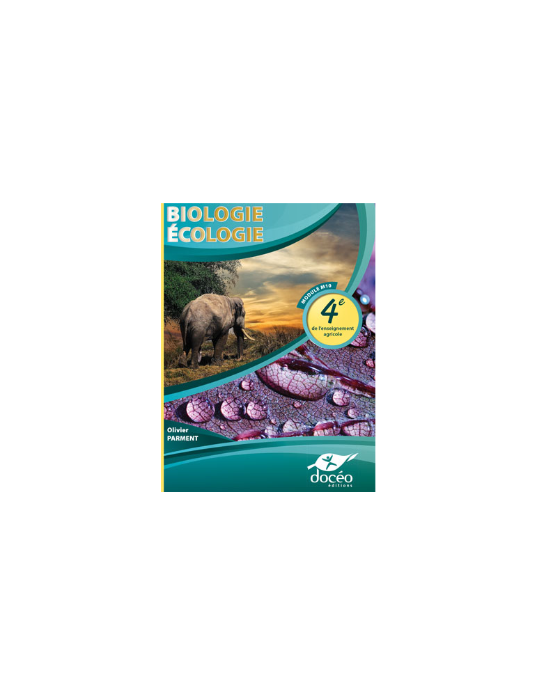 4eme Agricole - Manuel + Exercices - Biologie - Ecologie