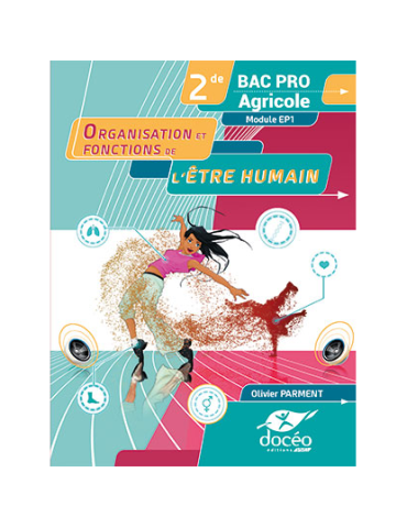 2nde Bac Pro SAPAT - Manuel + Exercices - Les besoins de...