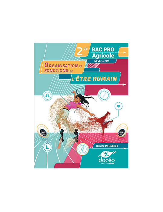 2nde Bac Pro SAPAT - Manuel + Exercices - Les besoins de la personne - Module EP1